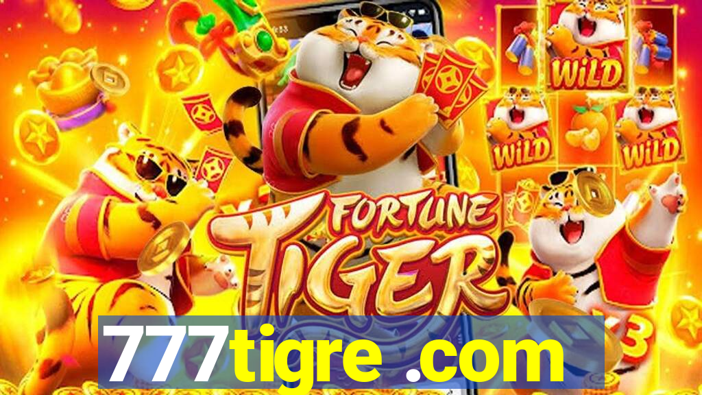 777tigre .com